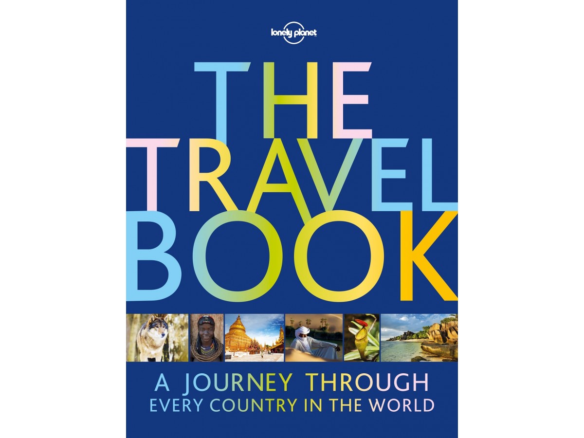 The Travel Book Lonely Planet The Travel Book Lonely Planet